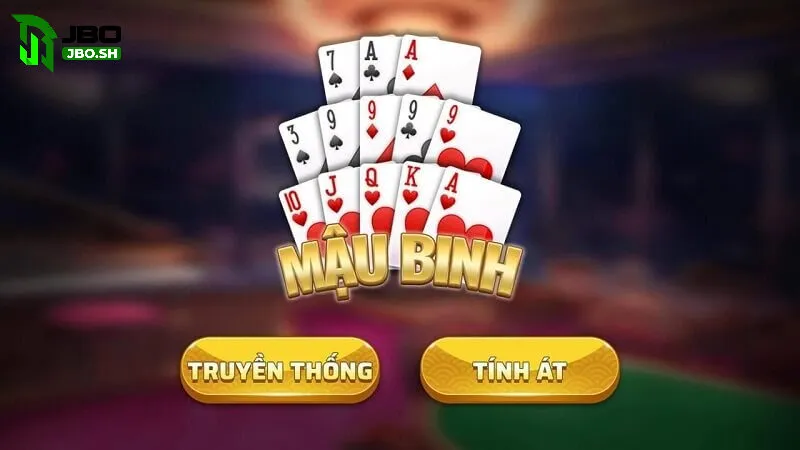 Hướng Dẫn Cách Chơi Cách Chơi Bài Mậu Binh  JBO