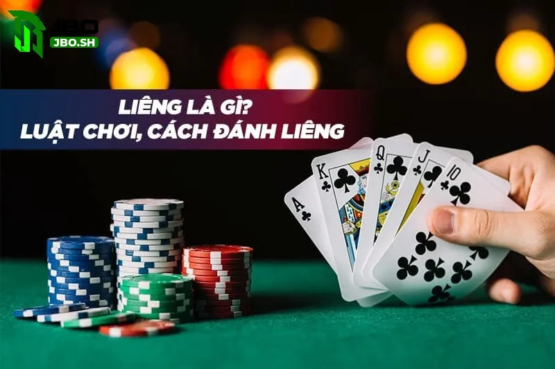 Tổng quan về Bài Liêng JBO