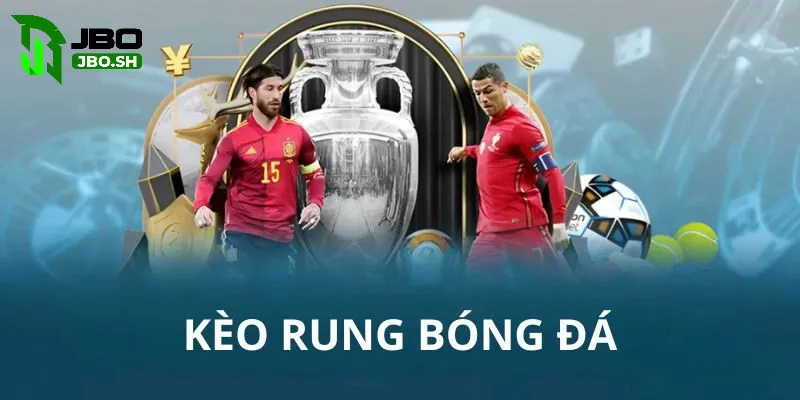 Những mẹo chơi đơn giản khi tham gia kèo rung